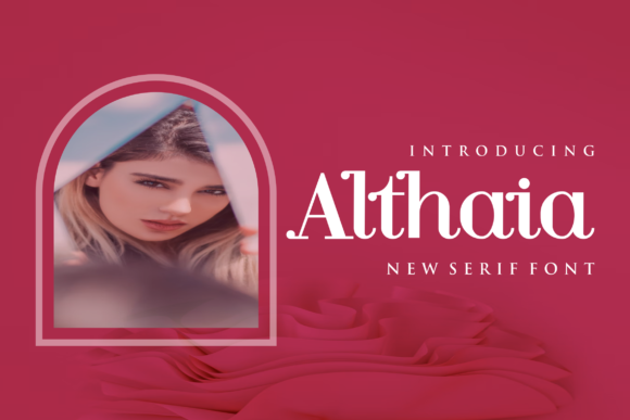 Althaia Typeface: A Bold Serif Font for Digital Design