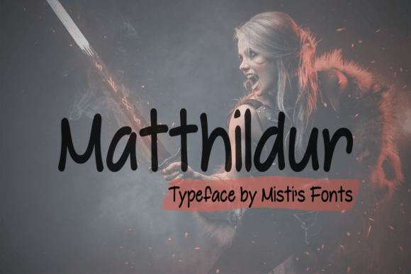 Matthildur Font: A Whimsical Typeface for Digital Design