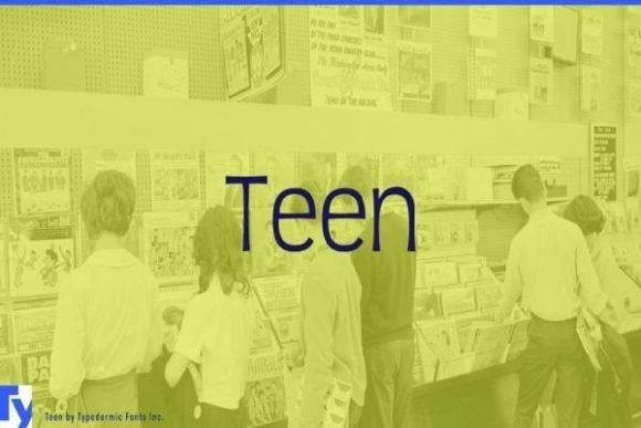Teen Font: A Modern Typeface for Bold Digital Marketing