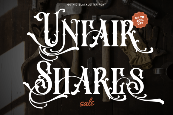 Unfair Shares: A Bold Typeface for Creative Makers