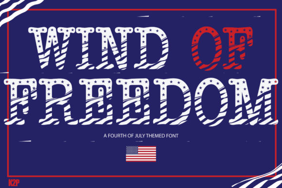Wind of Freedom Font: A Bold Typeface for Digital Branding